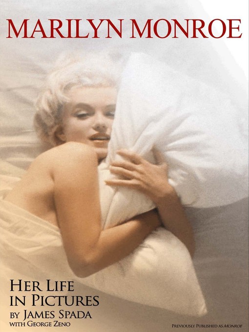 Title details for Marilyn Monroe by James Spada - Available